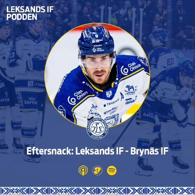 Eftersnack: Leksands IF - Brynäs IF