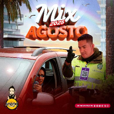 Dj Jadix - Mix Agosto 2025