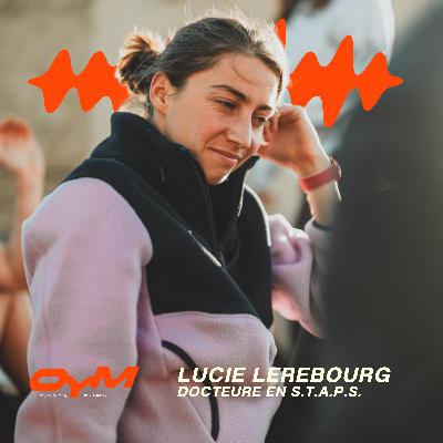 #45 - LUCIE LEREBOURG : Prédire la performance en course à pied
