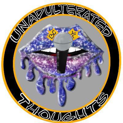 Episode 23: Its unadulterated in this bitch!