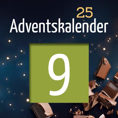 Adventskalender 2025 - Türchen 9