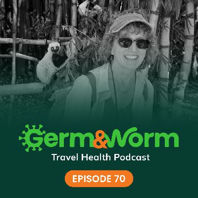 70: Keeping Kiddos Healthy During Travel, with Pediatrician Sheila Mackell, MD