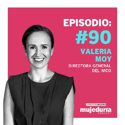 Las mujeres tiburonas asustan, con Valeria Moy del IMCO