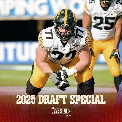49ers 2025 NFL Draft Recap | 1st & 10