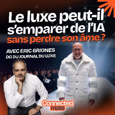 Le luxe peut-il s’emparer de l’IA sans perdre son âme ? Le luxe peut-il s’emparer de l’IA sans perdre son âme ?