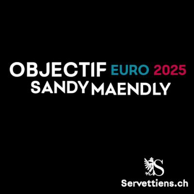 Objectif EURO 2025 - Sandy Maendly Objectif EURO 2025 - Sandy Maendly