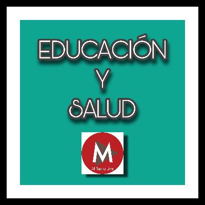 EDUCACIÓN Y SALUD: RENOVARSE O MORIR