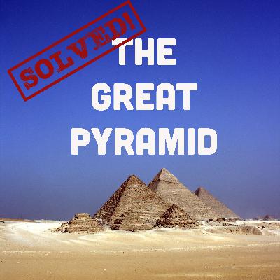 The Last Wonder Standing: Ramping up the Giza Pyramids - Digging Up Ancient Aliens The Last Wonder Standing: Ramping up the Giza Pyramids - Digging Up Ancient Aliens