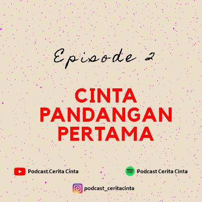 Cinta Pandangan Pertama Cinta Pandangan Pertama