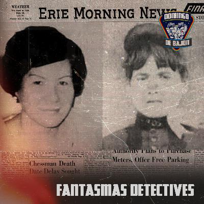 Fantasmas Detectives - Episodio 16