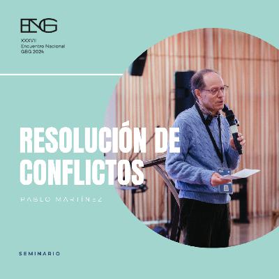 Resolución de conflictos. Pablo Martínez Resolución de conflictos. Pablo Martínez