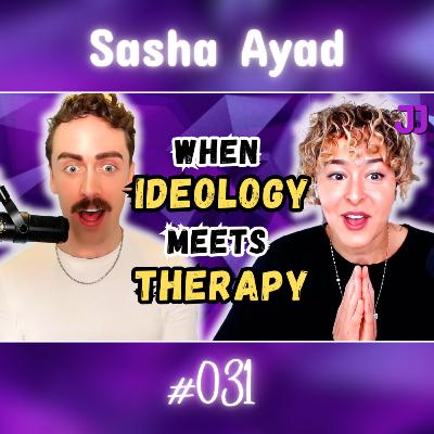 Sasha Ayad: Why Therapists Fall For Gender Ideology #031
