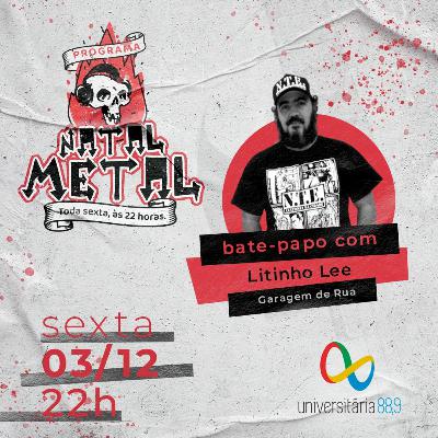 Programa Natal Metal 40 com Litinho Lee