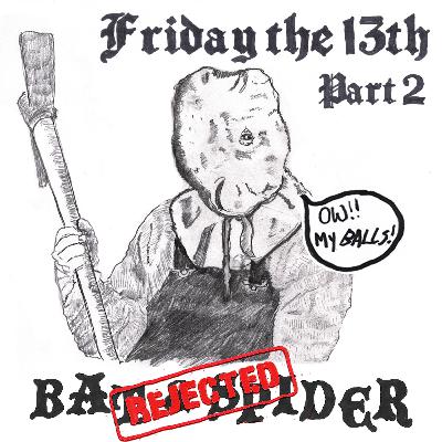 Bat and Spider REJECTED - Friday the 13th Part 2 (1981)