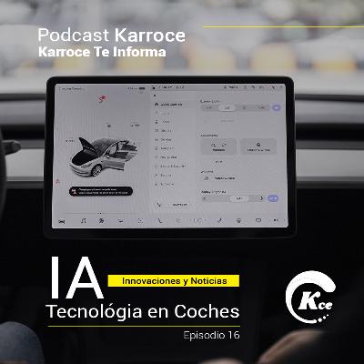 EP16. INTELIGENCIA ARTIFICIAL EN LA INDUSTRIA AUTOMOTRIZ