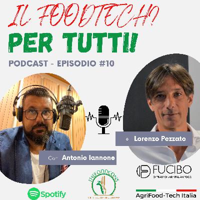 #10 CON LORENZO PEZZATO DI FUCIBO - IL CONSUMO DI INSETTI