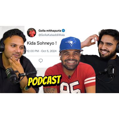 Podcast with @GollaMithapuria about Family Girlfriend Income career