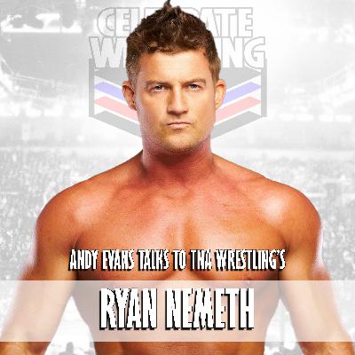 BONUS: Andy Evans with TNA Wrestling's Ryan Nemeth BONUS: Andy Evans with TNA Wrestling's Ryan Nemeth