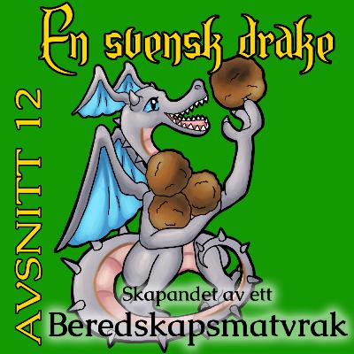 12. Skapandet av ett beredskapsmatvrak 12. Skapandet av ett beredskapsmatvrak