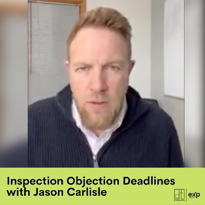 Inspection Objection Deadlines | Jason Carlisle with DT Properties Co