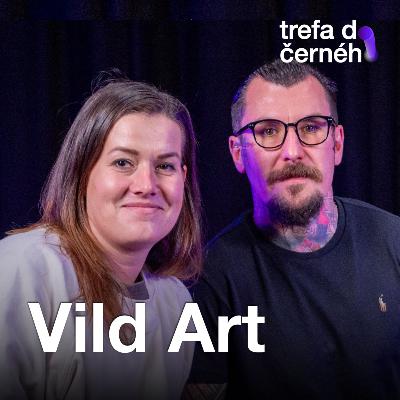 Vild Art: Martin řeší byznys, do ateliéru má ale striktní zákaz. Obraz jde ven, až když jsem stoprocentně ready.