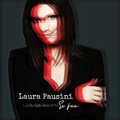 Se fue (Luis Hungria disco remix)