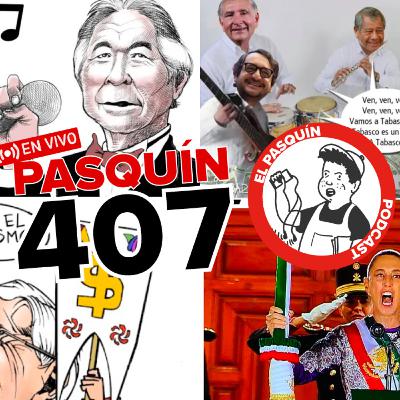 El Pasquín 407. A ver quién grita más fuerte.