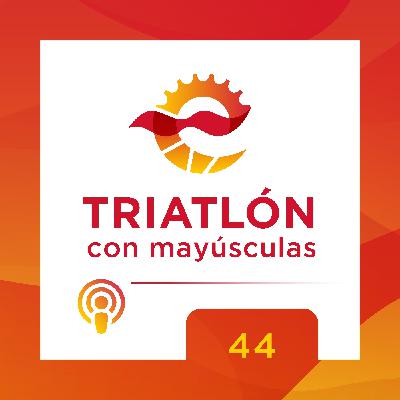 TRIATLÓN, con mayúsculas 44 – Sara Guerrero se incorpora al Grupo FETRI, y conocemos a Omar Tayara y César Pereira TRIATLÓN, con mayúsculas 44 – Sara Guerrero se incorpora al Grupo FETRI, y conocemos a Omar Tayara y César Pereira
