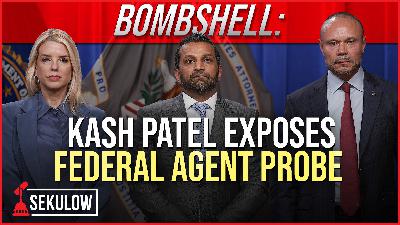 BOMBSHELL: Kash Patel Exposes Federal Agent Probe BOMBSHELL: Kash Patel Exposes Federal Agent Probe