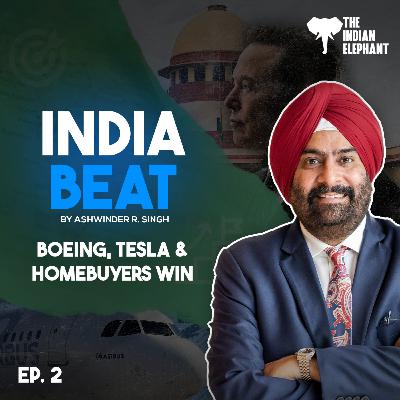 #002 | Boeing's India Pivot, Tesla's Chip Talk, and a Big Win for Homebuyers #002 | Boeing's India Pivot, Tesla's Chip Talk, and a Big Win for Homebuyers