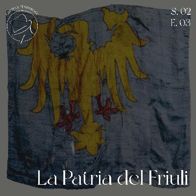 La Patria del Friuli La Patria del Friuli