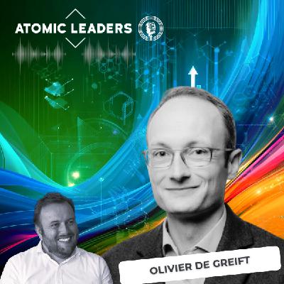 ATOMIC LEADERS - OLIVIER DE GREIFT ATOMIC LEADERS - OLIVIER DE GREIFT