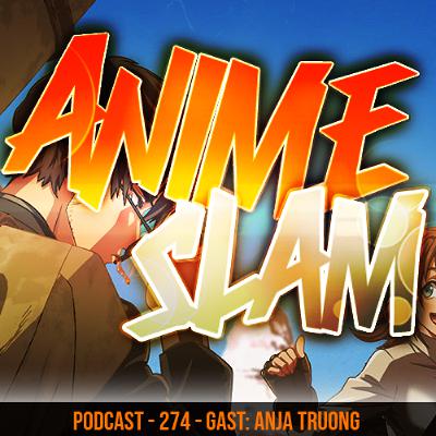 Podcast - 274 - Gast: Anja Truong Podcast - 274 - Gast: Anja Truong