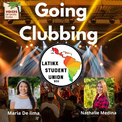 Going Clubbing: Latinx Student Union