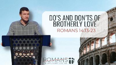 The Do's and Don'ts of Brotherly Love