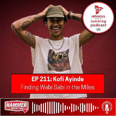 EP 211: Kofi Ayinde - Finding Wabi Sabi in the Miles