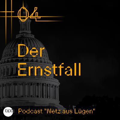 Netz aus Lügen - Der Ernstfall (4/8)