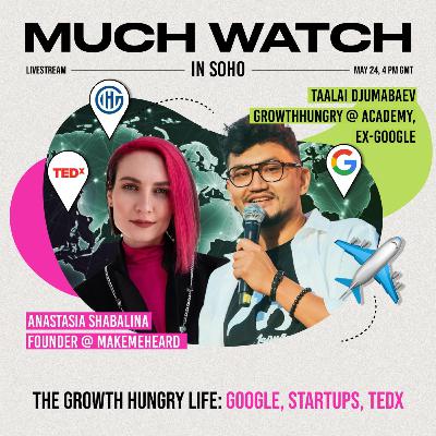 The Growth Hungry Life: Google, Startups, TEDx