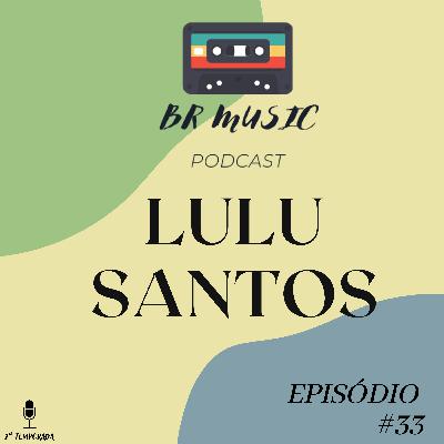 Lulu Santos #033