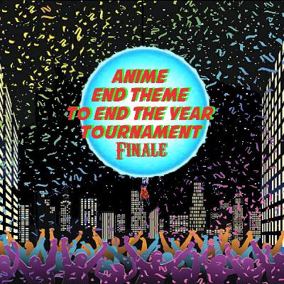 Anime Outro Finals