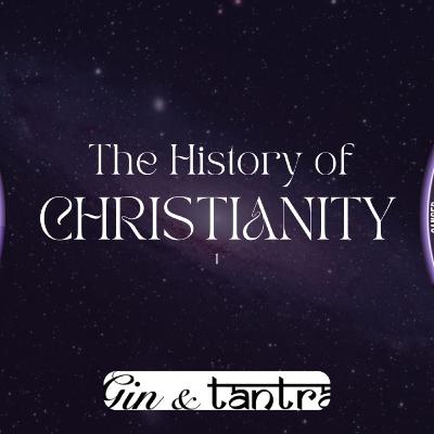History of Christianity 1
