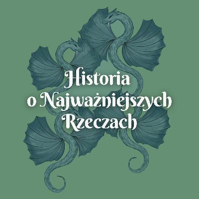 Historia o Najważniejszych Rzeczach (czyta Radosław Romaniuk) | Wielobajka 2022