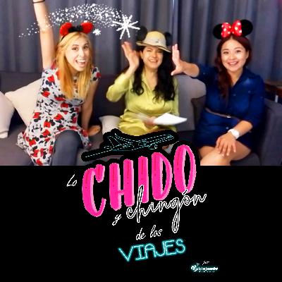 Lo Chido y Chingón de los Viajes - T3 - P02 - "Disney" Lo Chido y Chingón de los Viajes - T3 - P02 - "Disney"