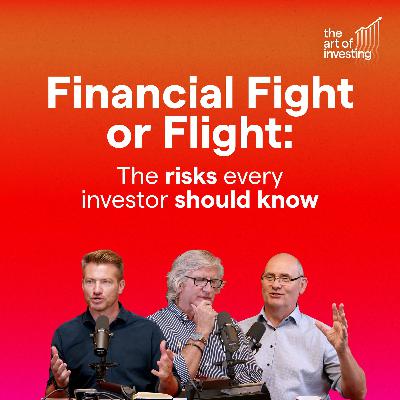 Financial Fight or Flight: The Risks Every Investor Should Know