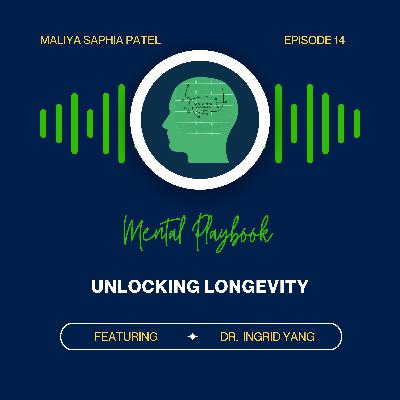 Ep. 14: Unlocking Longevity
