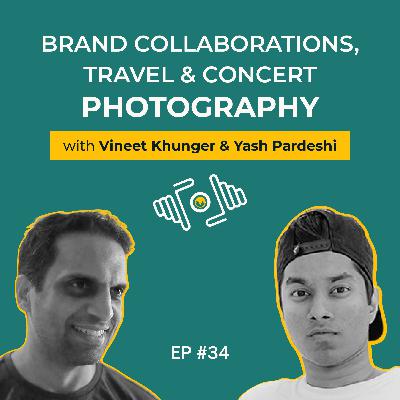 Yash Pardeshi on Brand Collaborations, Travel & Concert Photography | PhotoSynthesis | IndieVisual