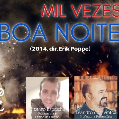 Mil Vezes Boa Noite