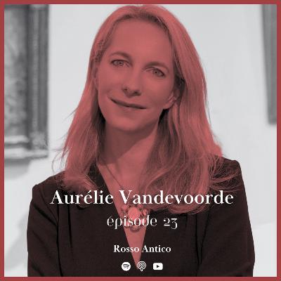 23. Aurélie Vandevoorde - L’élégance et l’exigence du marché de l’art chez Sotheby's