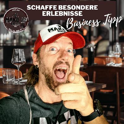 #193 Schaffe besondere Momente - Erlebnisse