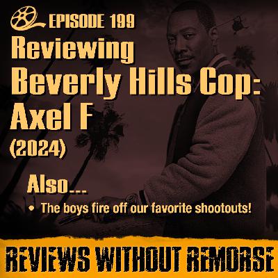 Episode 199 - Beverly Hills Cop: Axel F (2024)